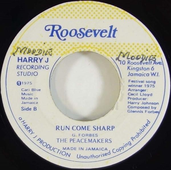The Peacemakers (5) - Run Come Sharp