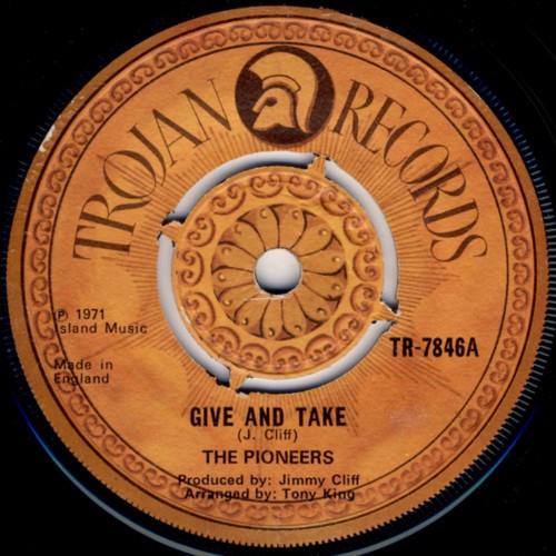 The Pioneers - Give And Take
