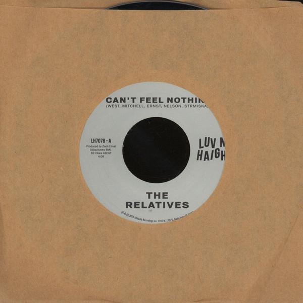 The Relatives (5) - Can't Feel Nothin' / No Man Is An Island