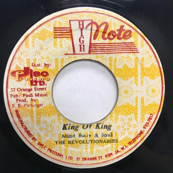 The Revolutionaries, Mind, Body & Soul - King Of King / King Ruler