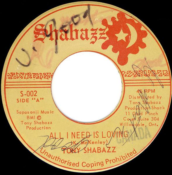 The Revolutionaries, Tony Shabazz - All I Need Is Love / Loving Version One