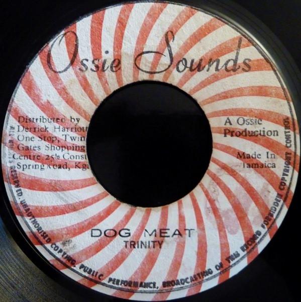 The Revolutionaries, Trinity (4), Ossie Hibbert - Dog Meat / Hog Head