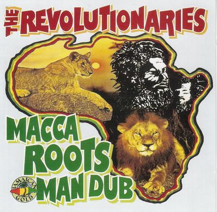 The Revolutionaries - Macca Rootsman Dub