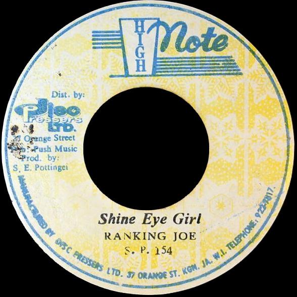 The Revolutionaries, Ranking Joe - Shine Eye Girl