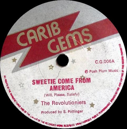The Revolutionaries - Sweetie Come From America