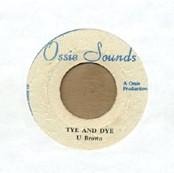 The Revolutionaries, U Brown - Tye And Dye