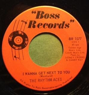 The Rhythm Aces (3) - I Wanna Get Next To You