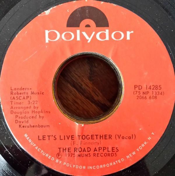 The Road Apples - Let's Live Together