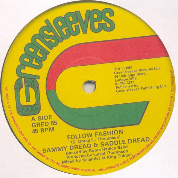The Roots Radics, Sammy Dread, Saddle Dread - Follow Fashion / Dub Fashion