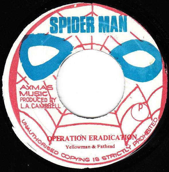 The Roots Radics, Yellowman & Fathead - Operation Eradication / Wanted