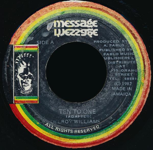 The Roots Radics, Delroy Williams - Ten To One