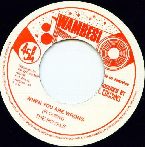 The Royals - When You Are Wrong