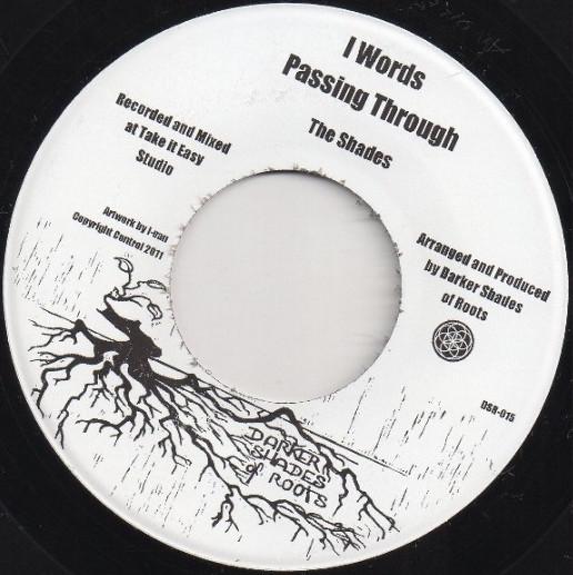 The Shades  - I Words Passing Through