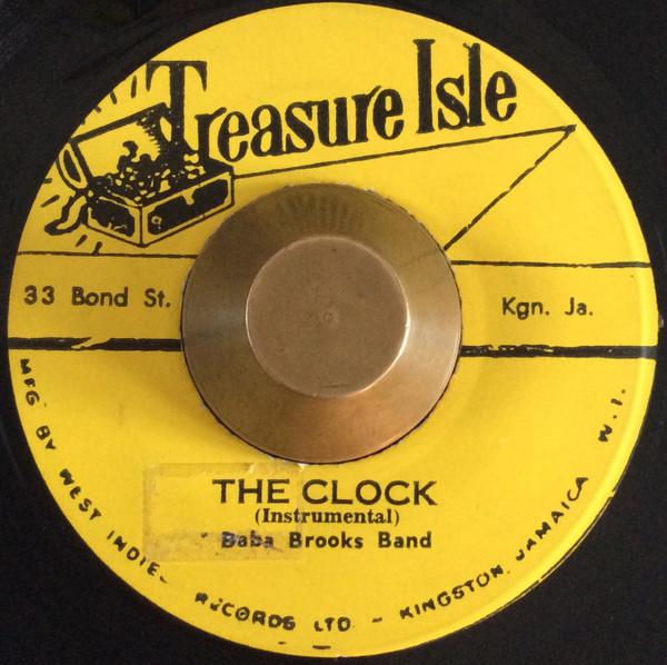 The Silvertones, The Baba Brooks Band, Lynn Taitt & The Comets - The Clock / Raindrops