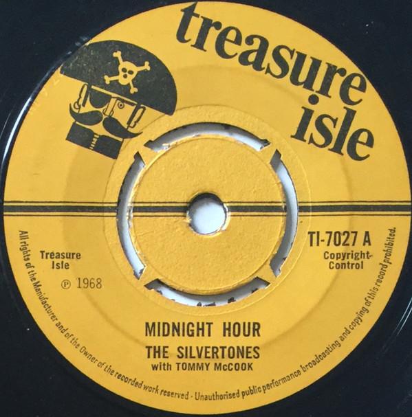 The Silvertones, Tommy McCook, Tommy McCook & The Supersonics - Midnight Hour / Soul For Sale