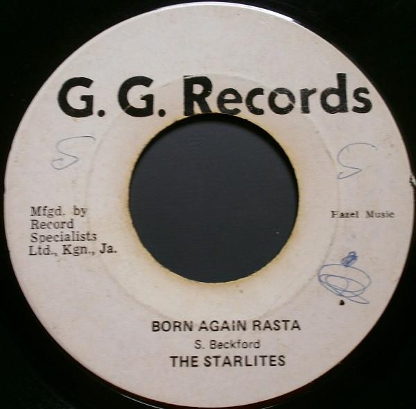 The Starlites - Born Again Rasta