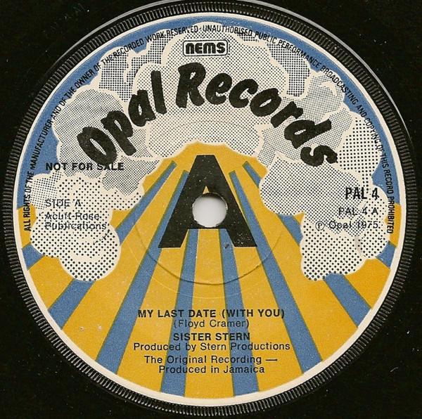 The Stern Band, Sister Stern - My Last Date With You / L. Sucks