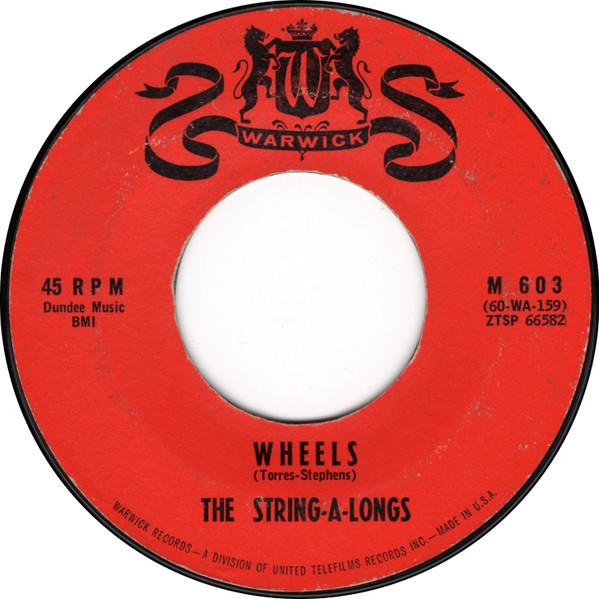 The String-A-Longs - Wheels