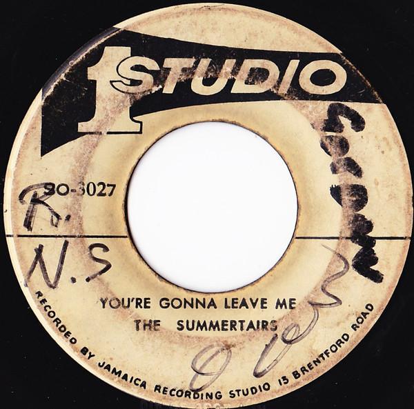 The Summertairs, Jackie Mittoo - You're Gonna Leave Me / Ram Jam
