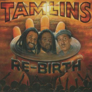 The Tamlins - Re-Birth