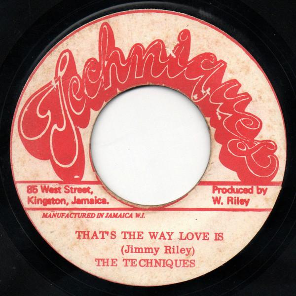 The Techniques - That's The Way Love Is