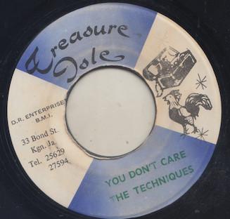 The Techniques - You Don't Care