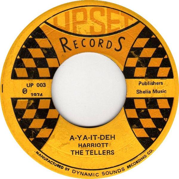 The Tellers (2), The Engineers (4) - A-Ya-It-Deh / A-Hit-Dub