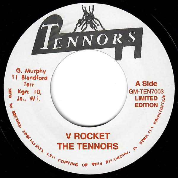 The Tennors, Vin Gordon - V Rocket  / Tribute To Don Drummond