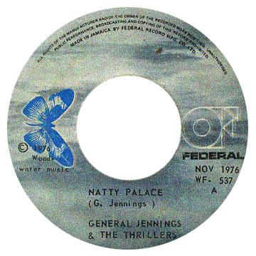 The Thrillers (2), General Jennings - Natty Palace
