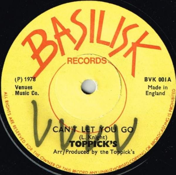 The Toppick's - Can't Let You Go