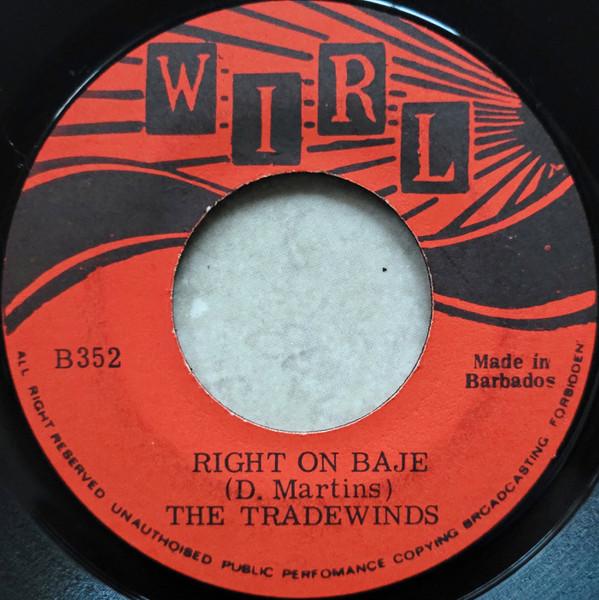 The Trade Winds (2) - Right On Baje / Wong Ping