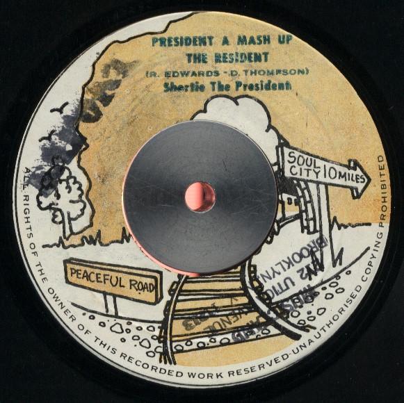 The Uniques, Shorty The President, Underground People  - President A Mash Up The Resident / Rebel-Dina / My Conversation