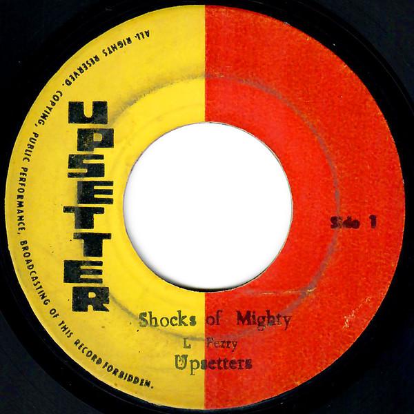 The Upsetters, Dave Barker (2) - Shocks Of Mighty / Set Me Free