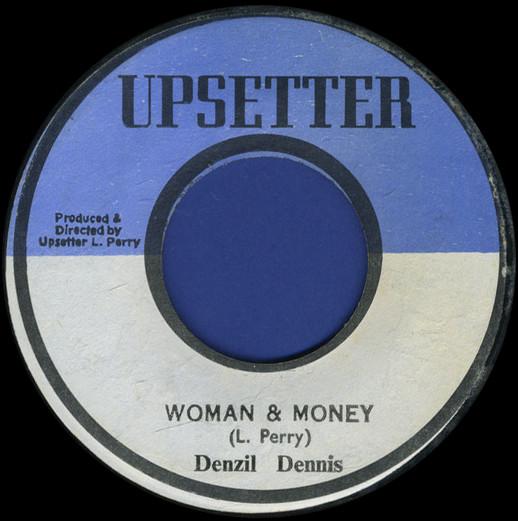 The Upsetters, Denzil Dennis - Woman & Money / 10c Skank