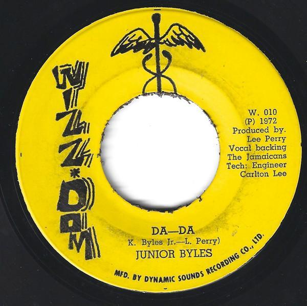 The Upsetters, Junior Byles - Da-Da / Festival Da-Da