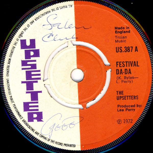 The Upsetters, Junior Byles - Festival Da-Da / Da-Da