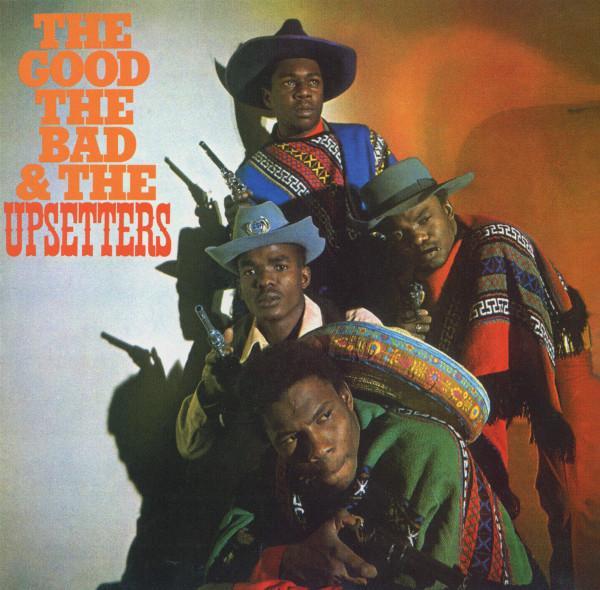 The Upsetters - The Good, The Bad & The Upsetters