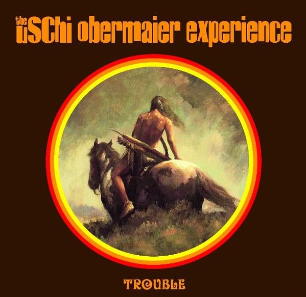 The Uschi Obermaier Experience - Trouble