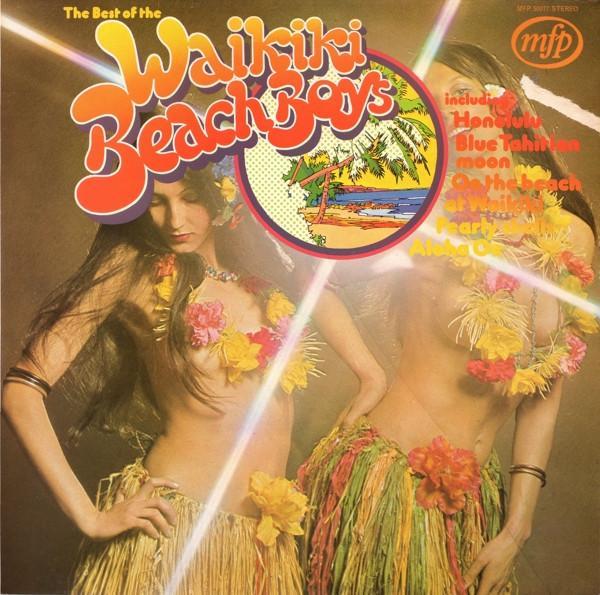 The Waikiki Beach Boys - The Best Of The Waikiki Beach Boys