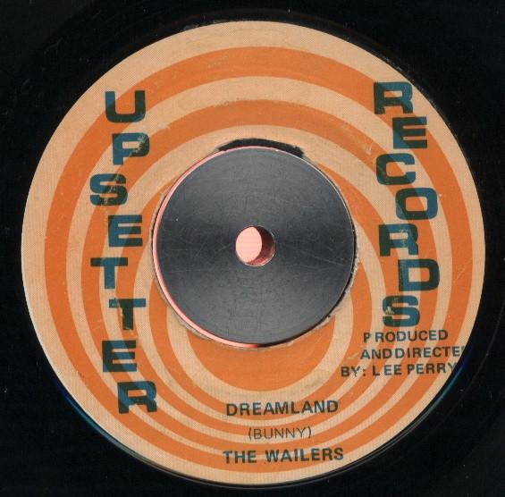 The Wailers - Dreamland