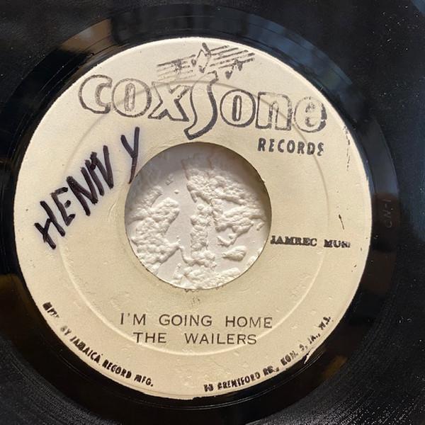 The Wailers - I'm Going Home / It Hurts To Be Alone