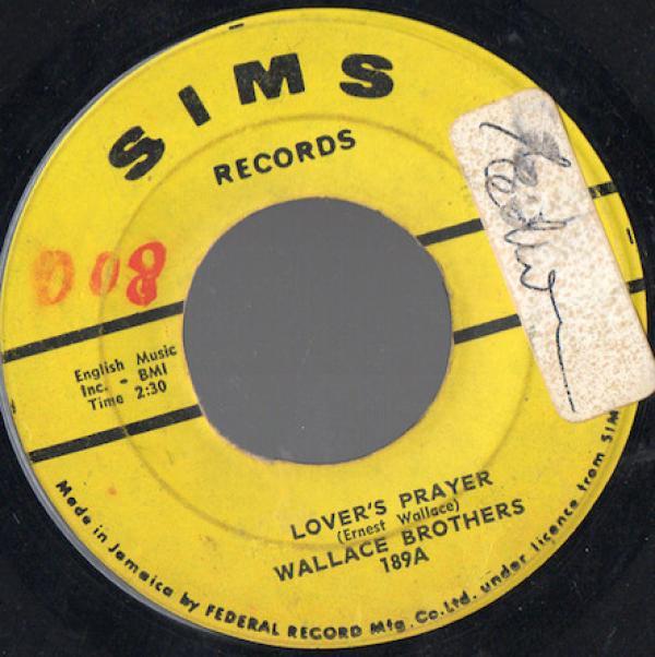 The Wallace Brothers - Lover's Prayer / Love Me Like I Love You