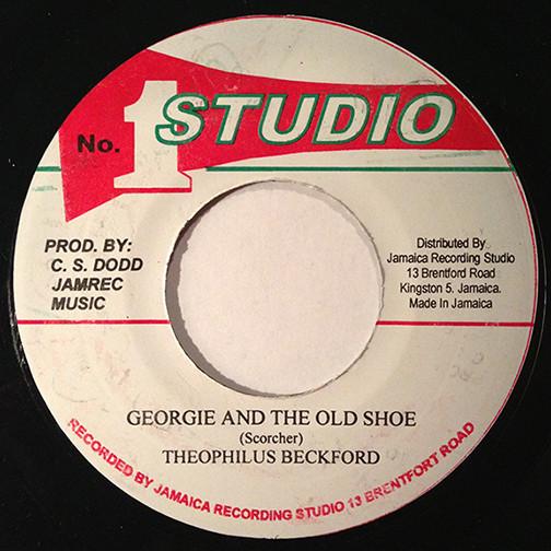 Theophilus Beckford - Georgie And The Old Shoe / That's Me