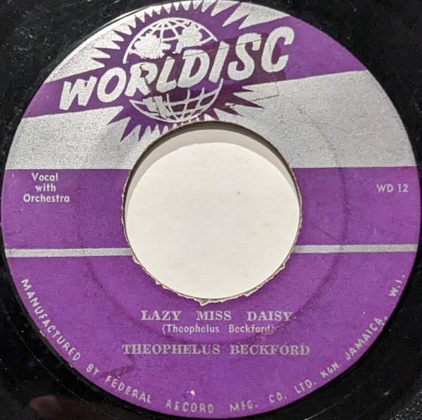 Theophilus Beckford - Lazy Miss Daisy / Shake A Leg