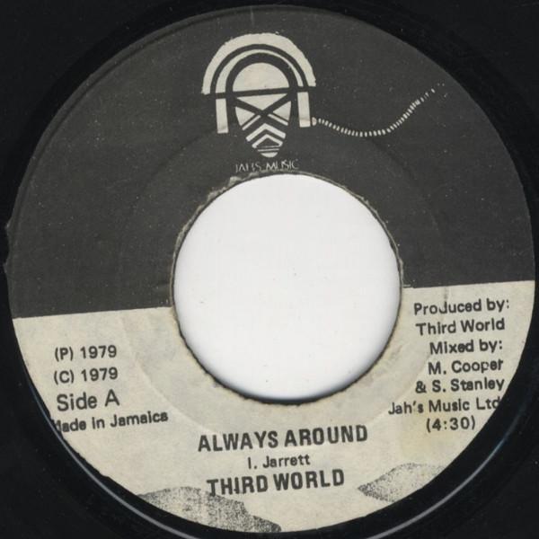 Third World - Always Around / Irie Ites
