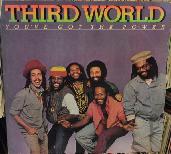 Third World - You've Got The Power