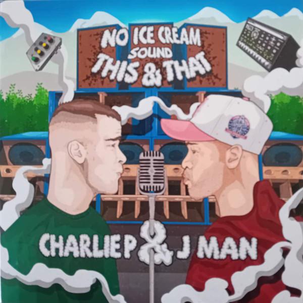  - This & That ft. Charlie P & J Man
