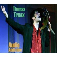 Thomas Truax - Audio Addiction