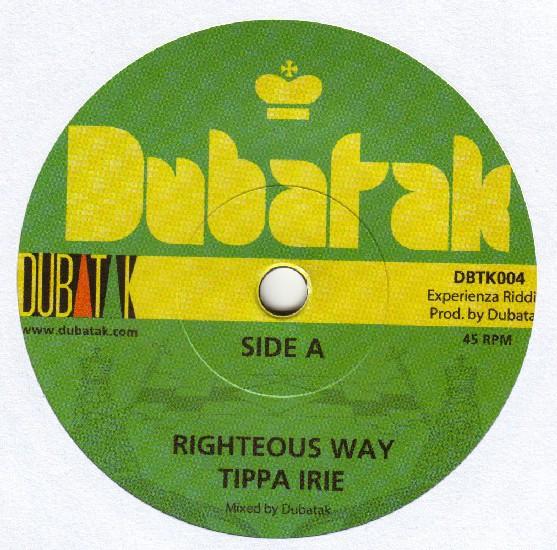 Tippa Irie, Dada Yute - Righteous Way / Black Woman