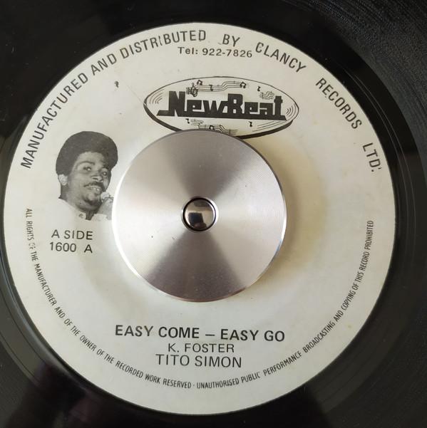 Tito Simon - Easy Come - Easy Go / I'll Be True To You